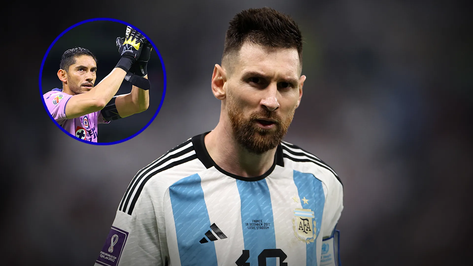 Así fue la reacción de Jesús Corona al enterarse que podría atajarle a Messi con Cruz Azul