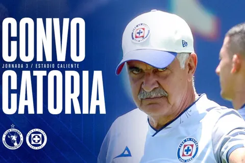 Convocatoria: ¡Cruz Azul va con todos sus refuerzos contra Xolos!